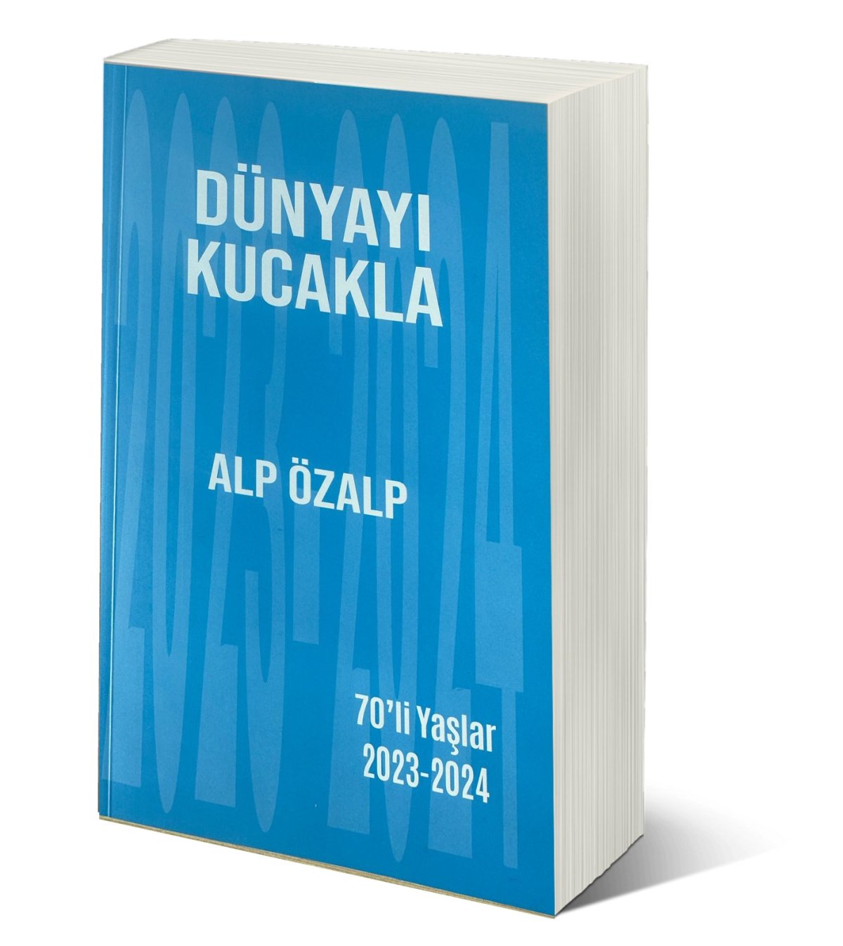 Dünyayı Kucakla 