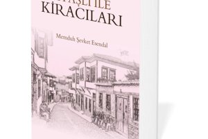 Memduh Şevket Esendal (1883-1952) Ayaşlı ile Kiracıları