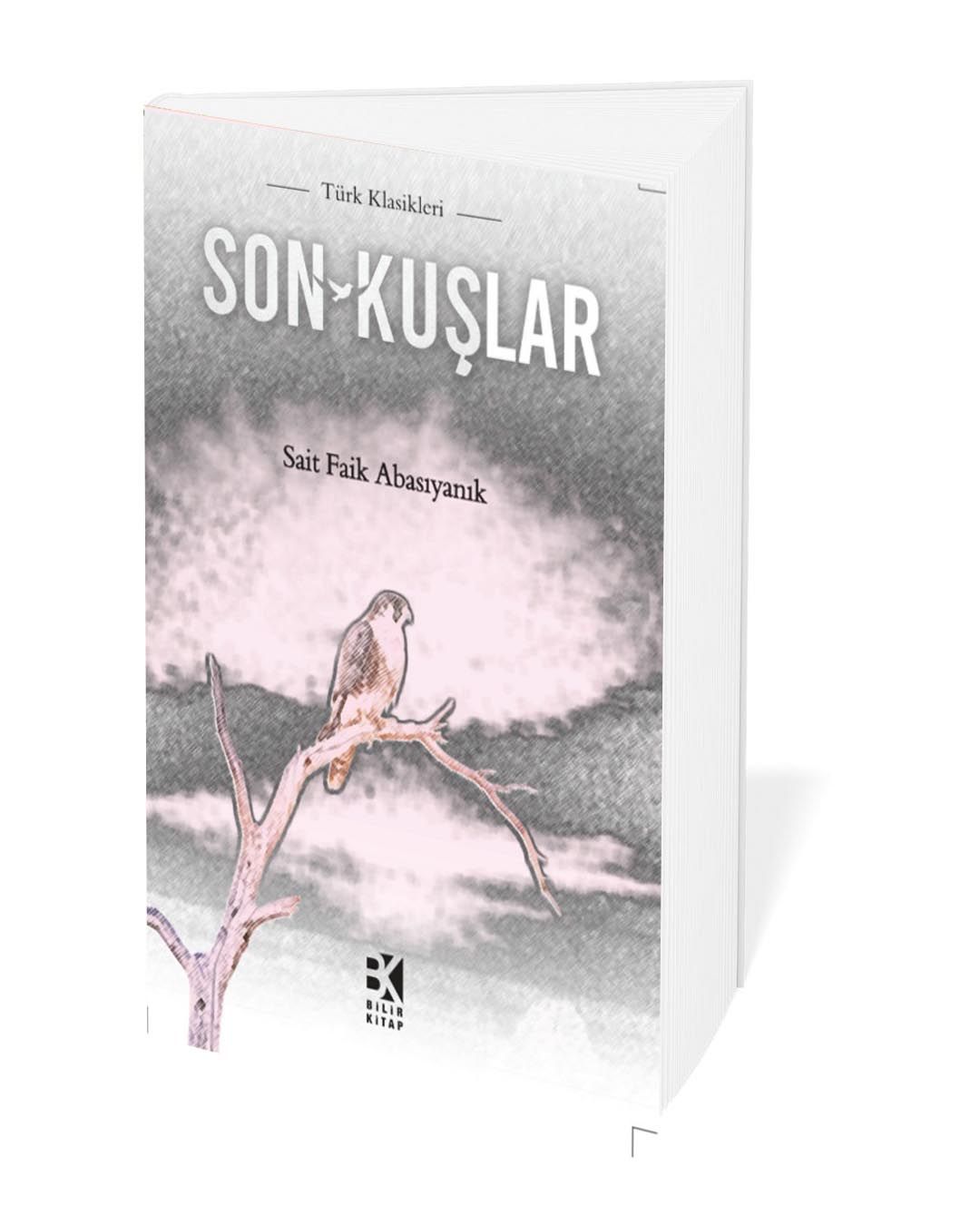 Sait Faik Abasıyanık (1906-1954)  Son Kuşlar